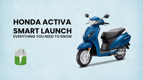 Honda Activa Smart Launch: Everything You Need To Know