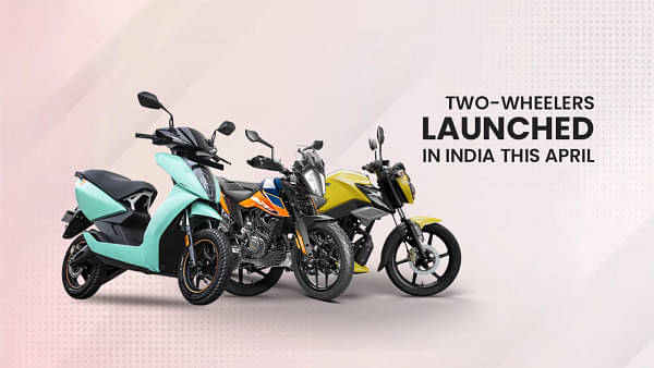 Two-wheelers Launched In India This April