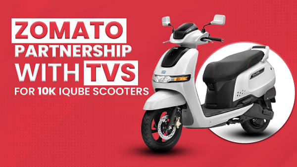 ZomatoTo Get 10,000 iQube Scooters From TVS
