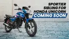 Honda Unicorn To Soon Get A Sportier Sibling Honda Unicorn To Soon Get A Sportier Sibling