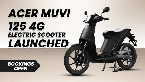 Acer MUVI 125 4G Electric Scooter Launched: Prices Out, Bookings Open. Acer MUVI 125 4G Electric Scooter Launched: Prices Out, Bookings Open.