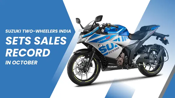 Suzuki Two-wheelers India Registers Highest-Ever Monthly SalesIn ...