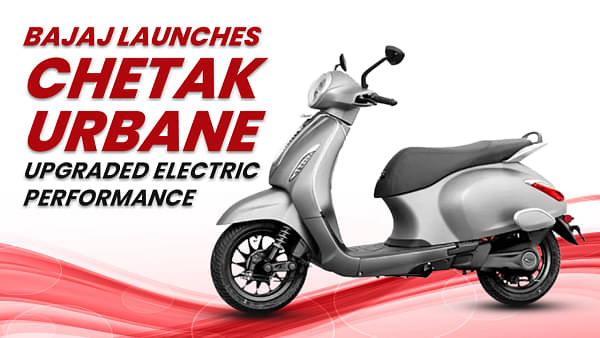 Bajaj Launches Chetak Urbane Electric Scooter with Upgraded Performance