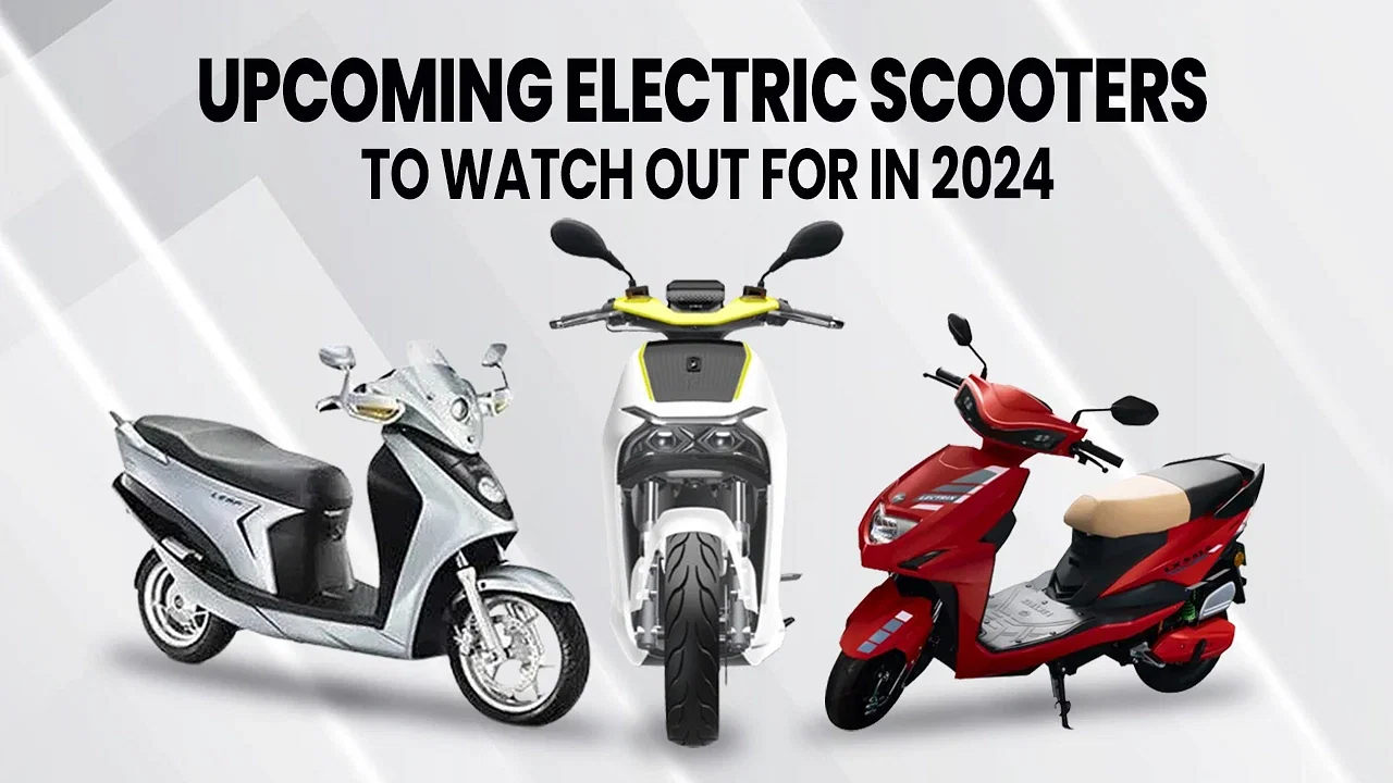 Upcoming Electric Scooters To Watch Out For In 2024   Blog 1704178705402.webp