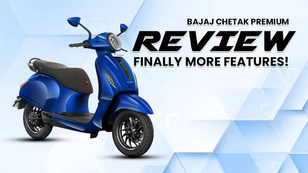 Bajaj Chetak Premium Review: Finally More Features!