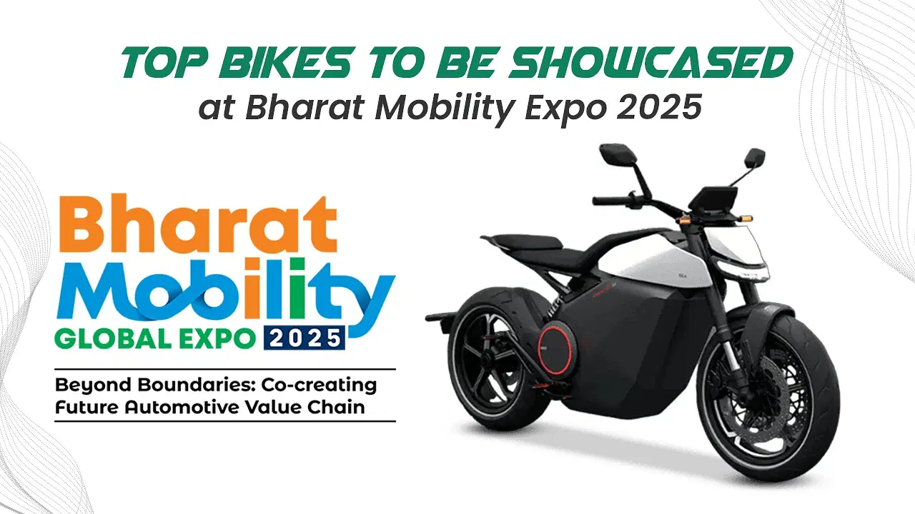 Top Bikes to Be Showcased at Bharat Mobility Expo 2025: Electric, Flex-Fuel, and Adventure Bikes