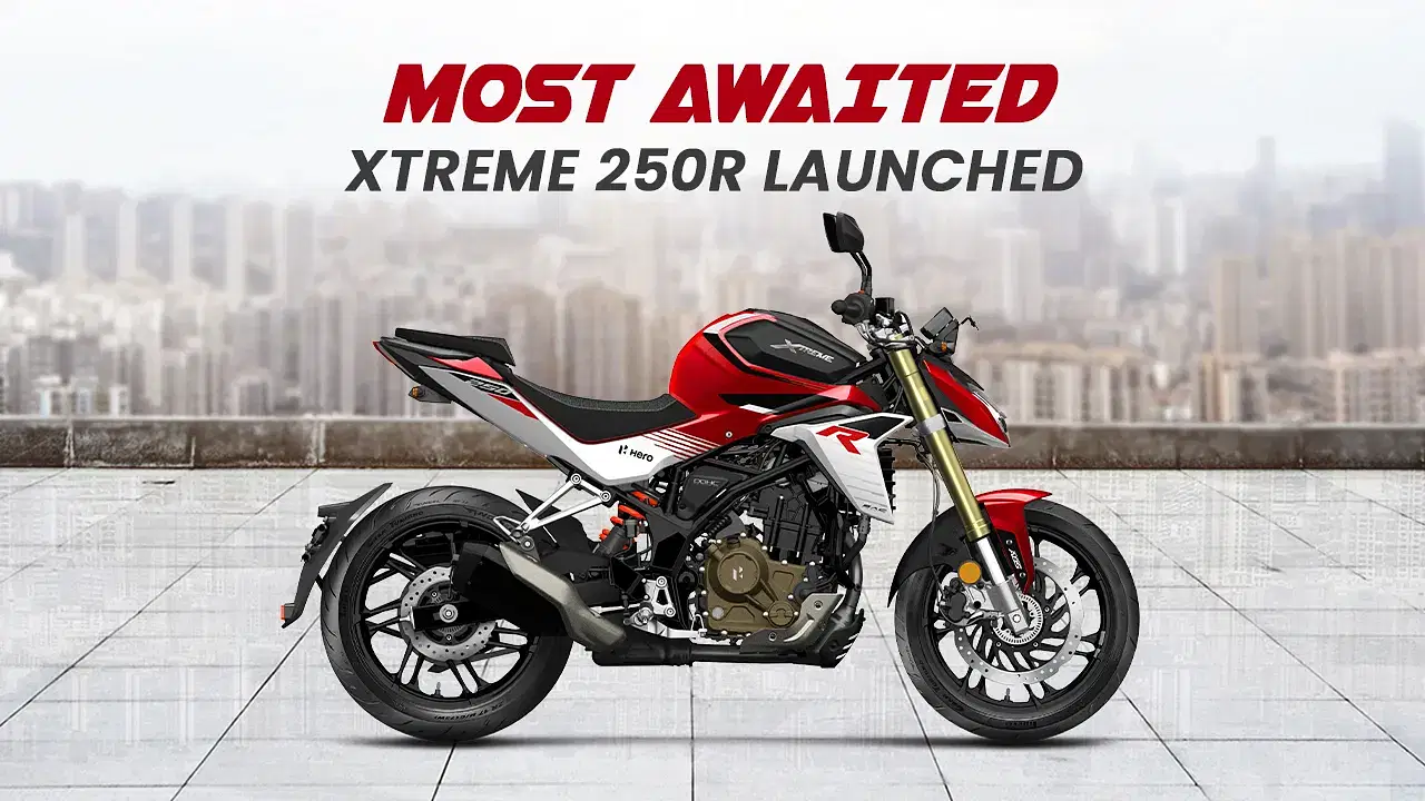 Hero Xtreme 250R Unveiled: A Game-Changer in the 250cc Segment