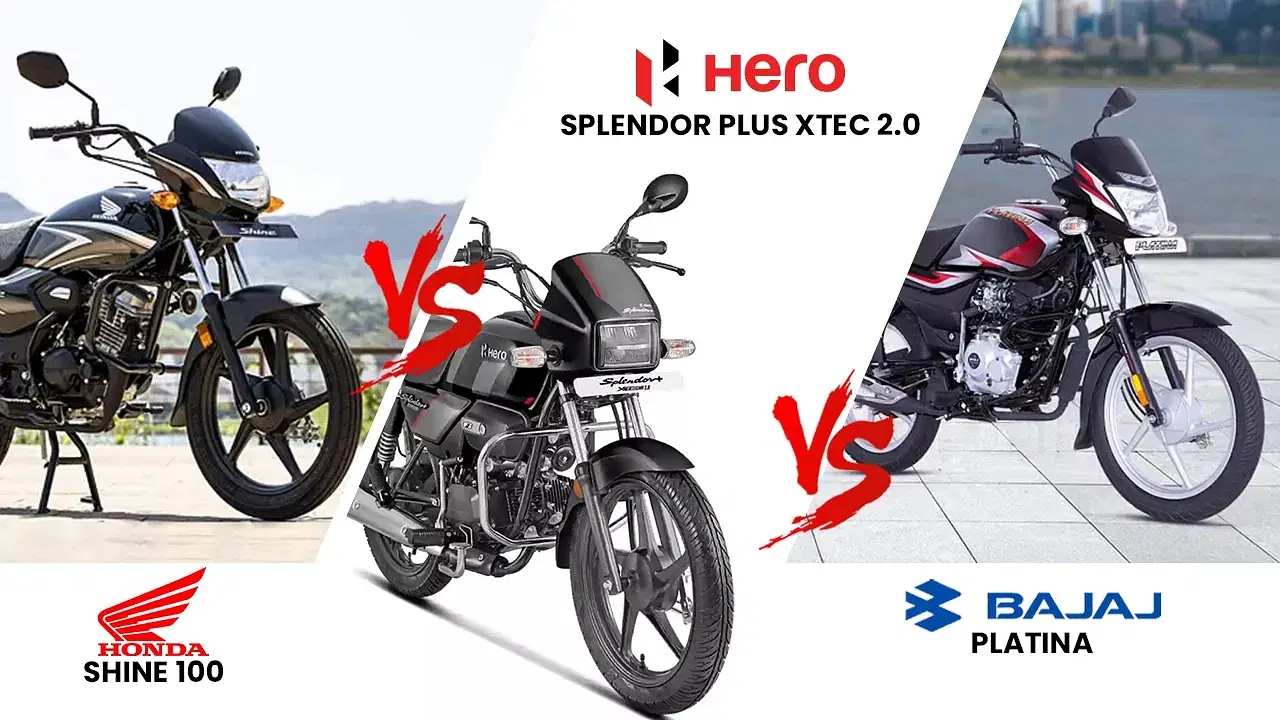 Hero Splendor Plus Xtec 2.0 vs Honda Shine 100 vs Bajaj Platina 100 : Price, Features, Mileage