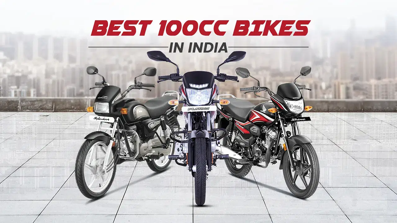  Top 100cc Bikes in India – Best High Mileage & Affordable Commuter Bikes