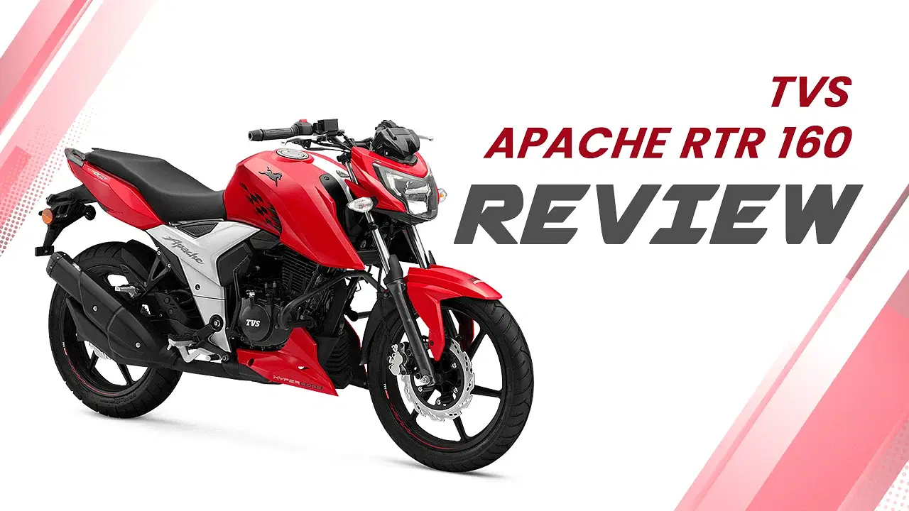 TVS Apache RTR 160 Review: The Best 160cc Bike in India?