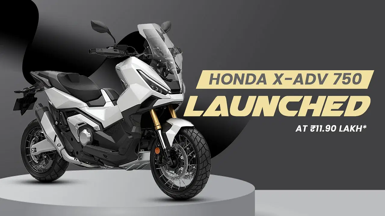 Honda X-ADV Adventure Scooter Launched in India at ₹11.90 Lakh – A Bold Blend of Comfort & Capability