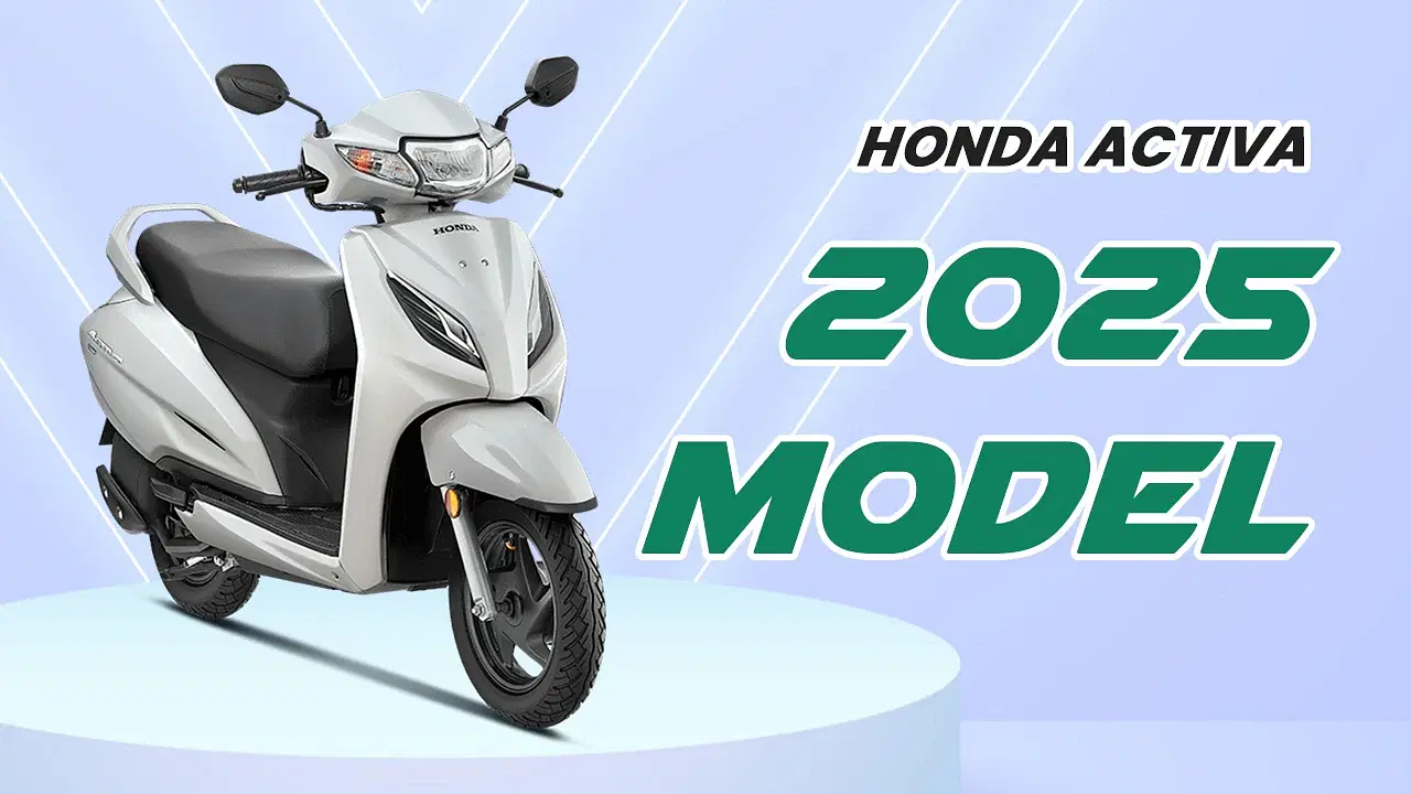 Honda Activa 2025 Model: New Features, Connectivity & Price in India