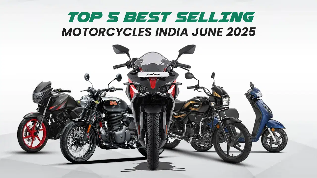 Top 5 Best‑Selling Motorcycles India June 2025: Sales & Comparison