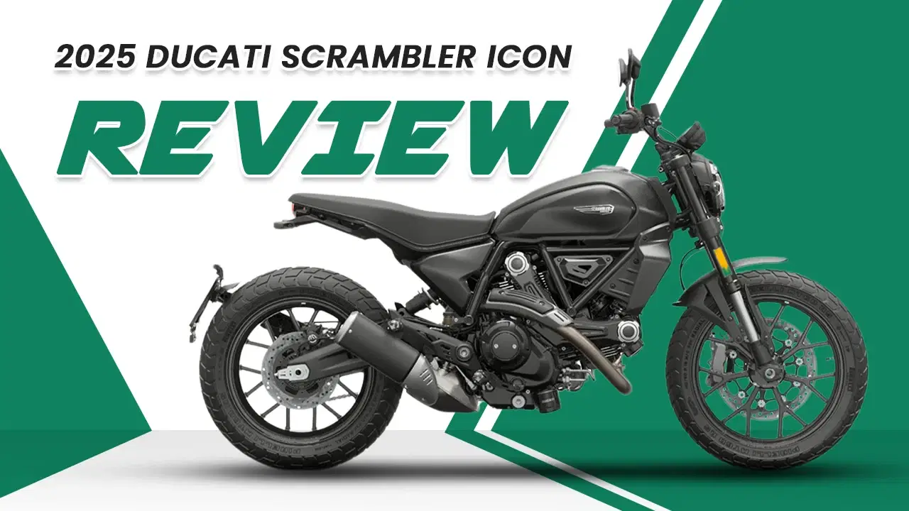 2025 Ducati Scrambler Icon Review – Sleek, Tech-Rich Ride