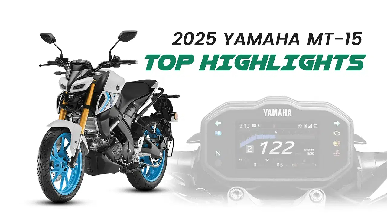 2025 Yamaha MT-15: Top 5 Highlights That Every Rider Needs to Know
