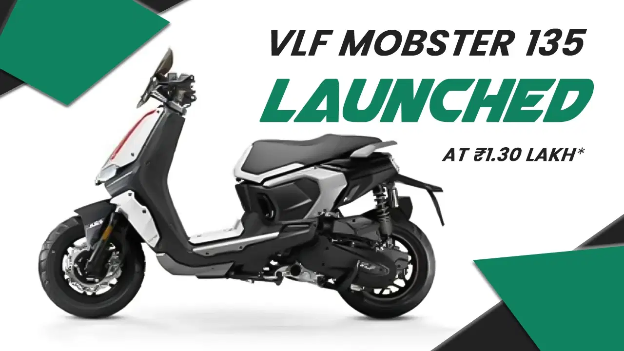 VLF Mobster 135 scooter launched at ₹1.30 lakh