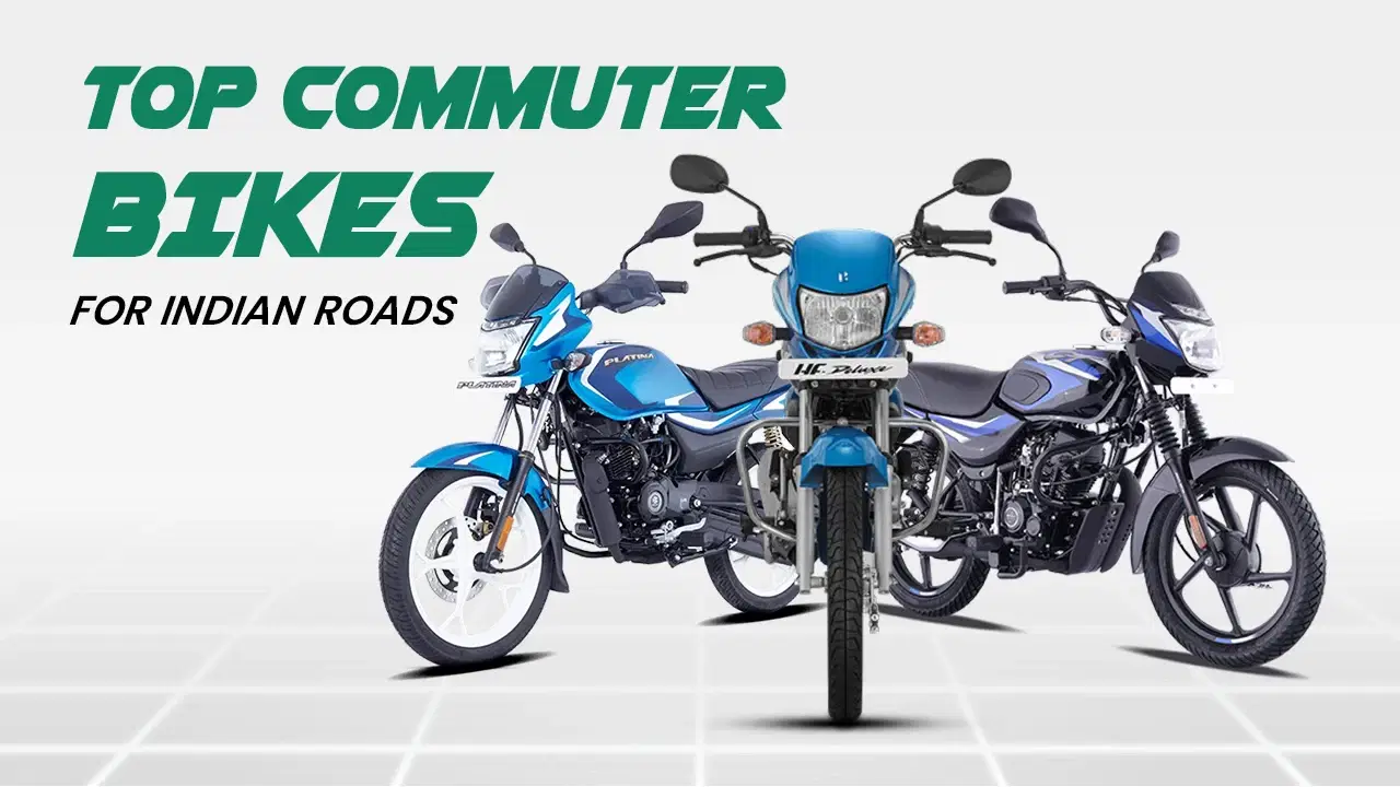 Top 5 Commuter Bikes for Indian Rural Roads — Comfort Meets Mileage