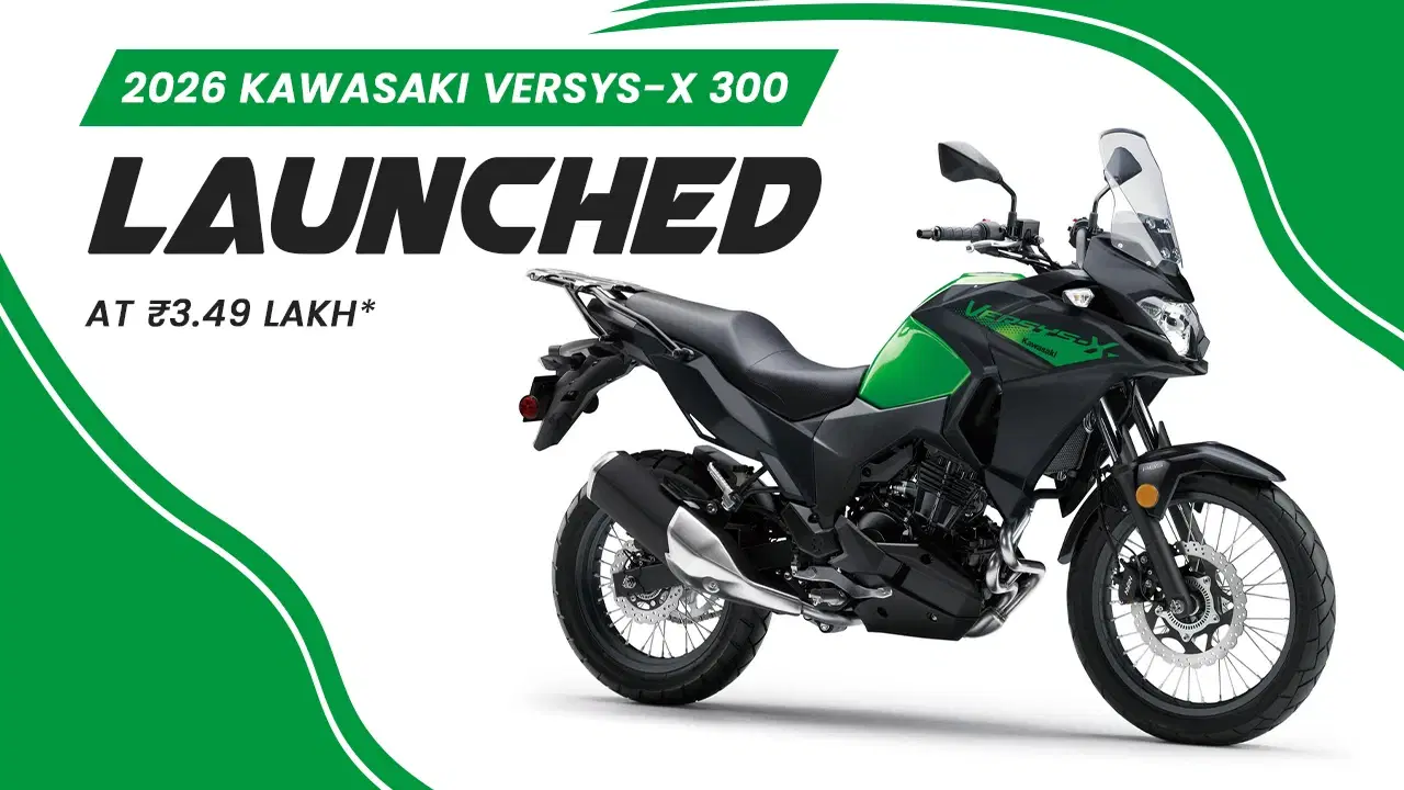 2026 Kawasaki Versys-X 300 Launched at ₹ 3.49 Lakh in India