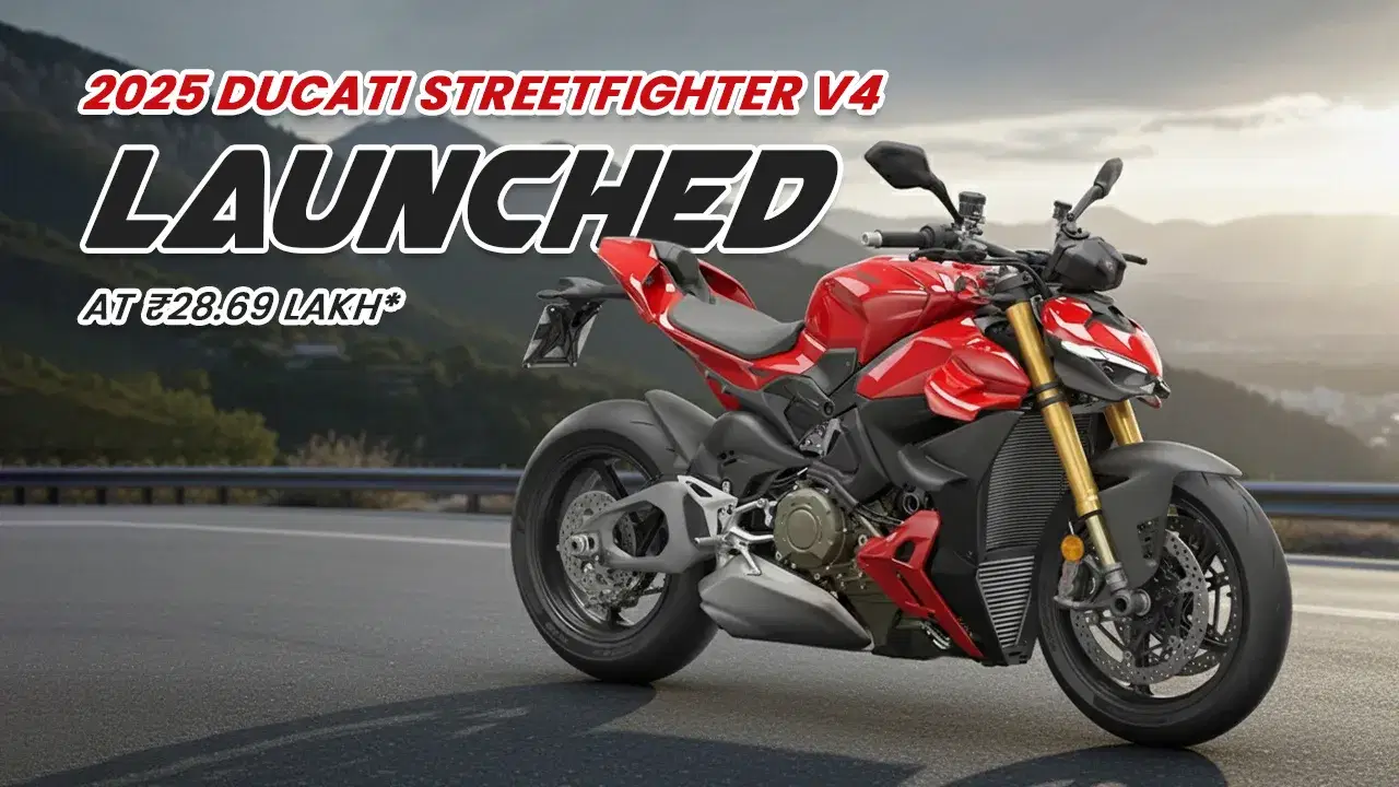 2025 Ducati Streetfighter V4 Launched in India at ₹28.69 Lakh