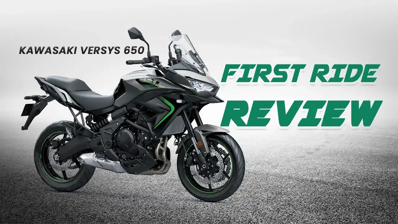 Kawasaki Versys 650 First Ride Review: Touring Comfort Meets Urban Agility