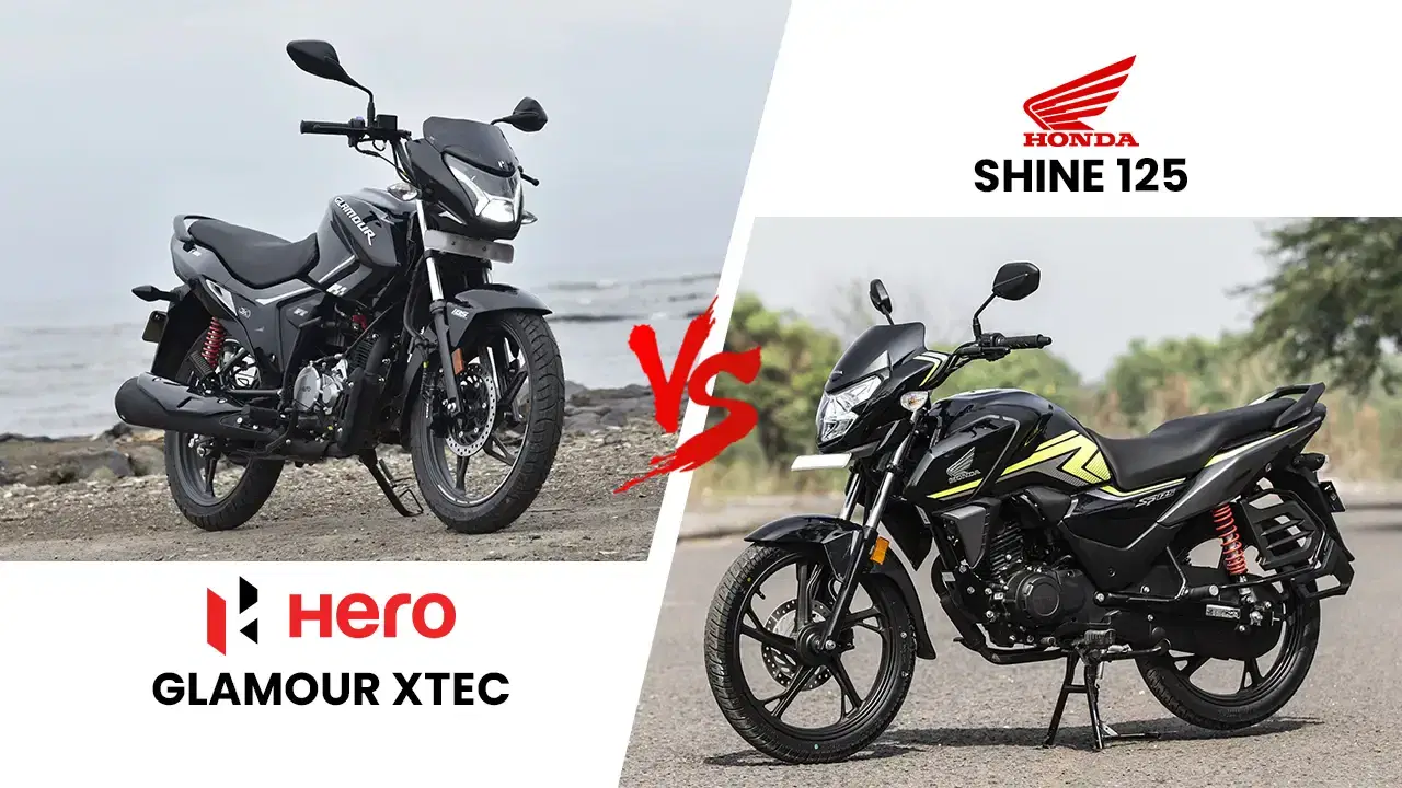 Hero Glamour Xtec vs Honda Shine 125 – Mileage or Modern Tech?