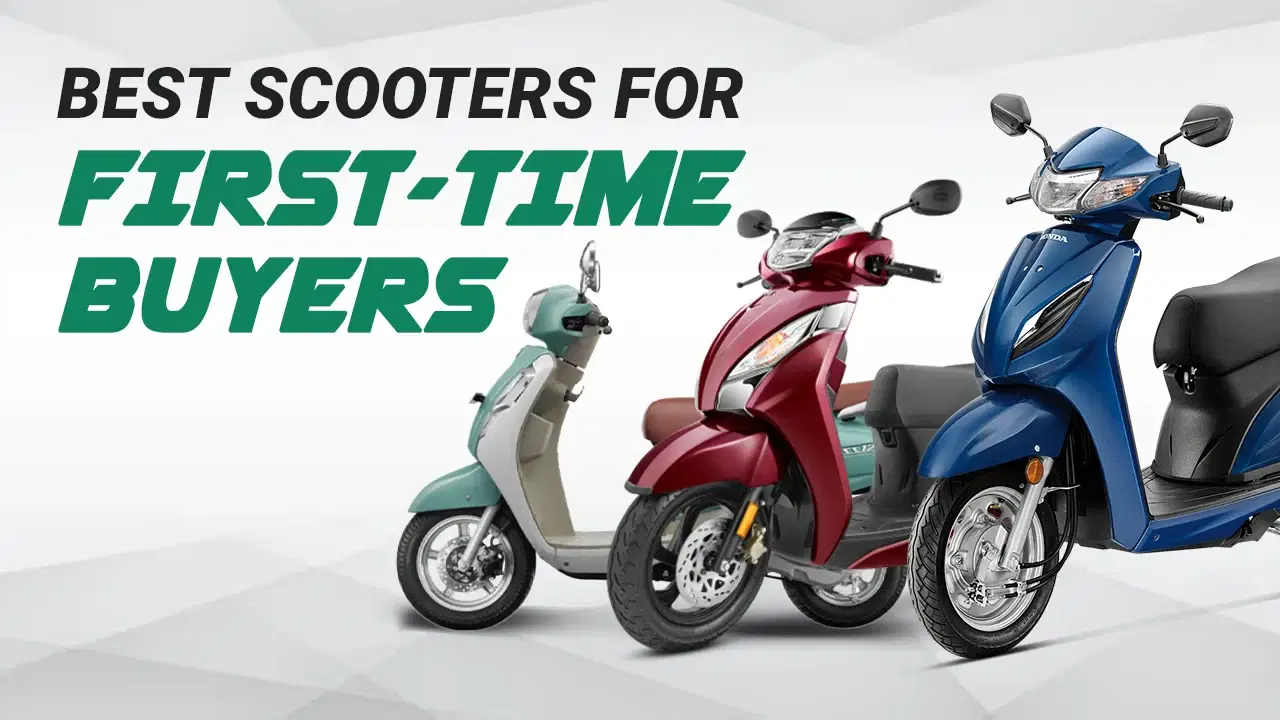 Best Scooters for First-Time Buyers in India: Top Picks for 2025