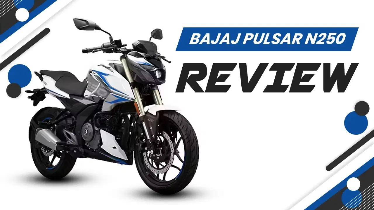 Bajaj Pulsar N250 Review: 250cc Streetfighter for the Young Enthusiast
