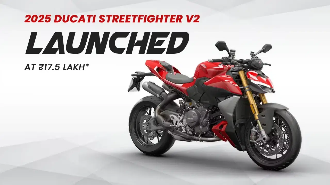 Ducati launches 2025 Streetfighter V2 in India — price from ₹17.5 Lakh