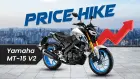 Yamaha MT-15 V2 Price Hike: All Variants Now Costlier Yamaha MT-15 V2 Price Hike: All Variants Now Costlier