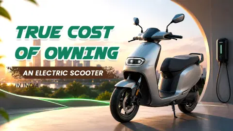 True Cost of Owning an Electric Scooter in India True Cost of Owning an Electric Scooter in India
