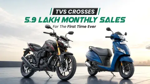TVS Crosses 5.9 Lakh Monthly Sales for the First Time Ever — What's Driving It? TVS Crosses 5.9 Lakh Monthly Sales for the First Time Ever — What's Driving It?