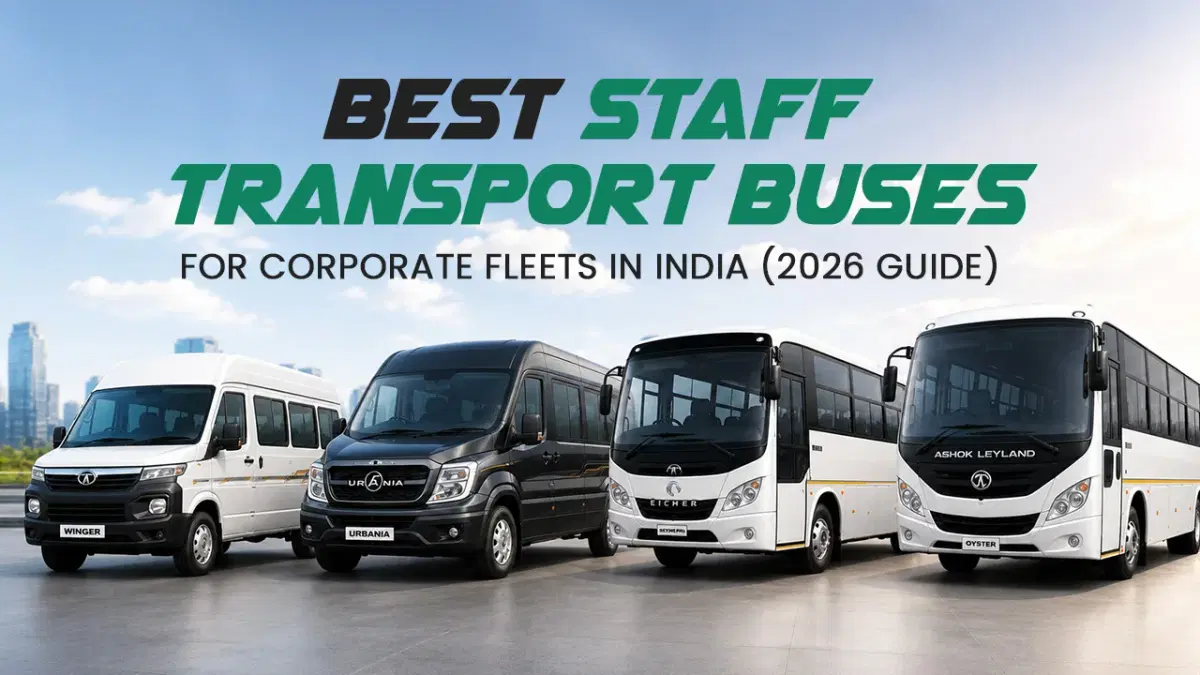 Best Staff Transport Buses for Corporate Fleets in India (2026 Guide)