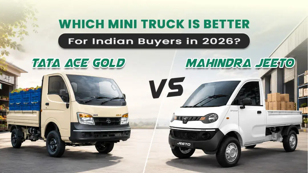 Tata Ace Gold vs Mahindra Jeeto: Which Mini Truck Is Better for Indian Buyers in 2026?