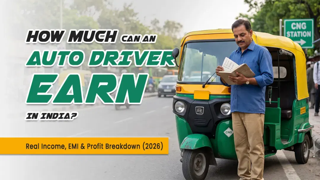 How Much Can an Auto Driver Earn in India? Real Income, EMI & Profit Breakdown (2026)